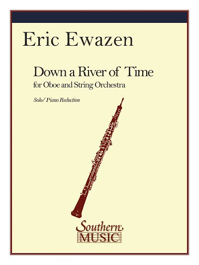 E. Ewazen: Down A River Of Time - Concerto For Oboe, Ob