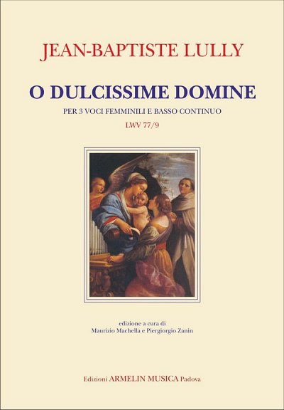 J.-B. Lully: O Dulcissime Domine (KA)