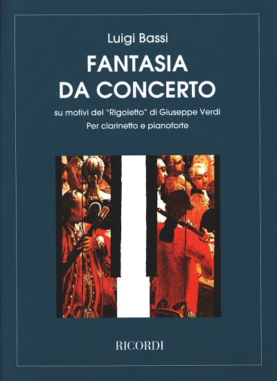 G. Verdi: Fantasia da concerto su motivi, KlarKlv (KlavpaSt)