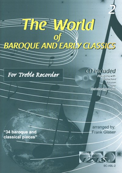 F. Glaser: The World Of Baroque & Early Class 2, Ablf (+CD)