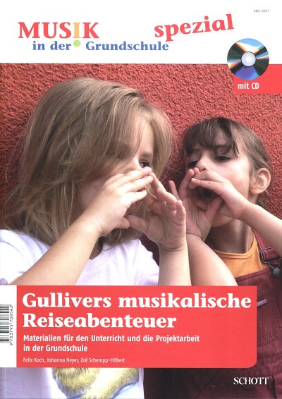 J. Heyer: Gullivers musikalische Reiseabenteuer (ZS+CD)