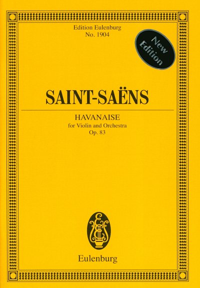 C. Saint-Saëns: Havanaise op. 83 (1887)