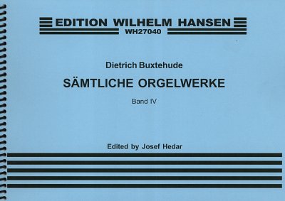 D. Buxtehude: Organ Works Volume 4 Chorale Preludes, Org