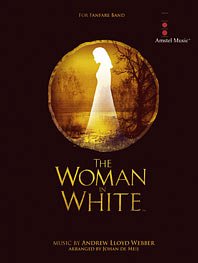 A. Lloyd Webber: The Woman in White, Fanf (Part.)