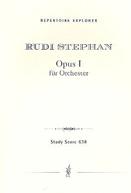 R. Stephan: Opus 1 für Orchester
