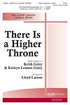 K. Getty: There is a Higher Throne, Gch;Klav (Chpa)