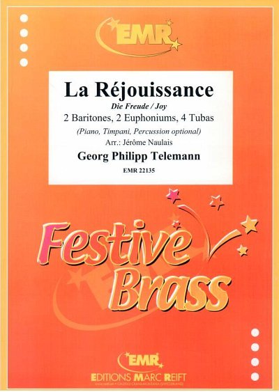 G.P. Telemann: La Réjouissance, 2Bar4Euph4Tb