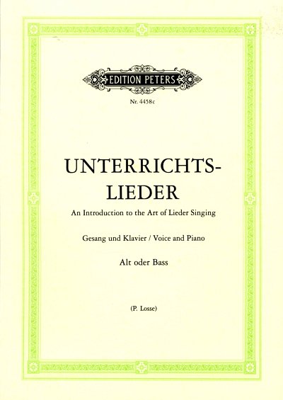 Unterrichtslieder An Introduction to the Art of Lieder Singi