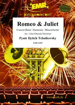 P.I. Tschaikowsky: Romeo & Juliet, Blaso