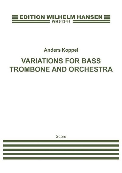 A. Koppel: Variations For Bass Trombone and Orchestr (Part.)