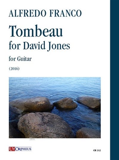 A. Franco: Tombeau for David Jones, Git