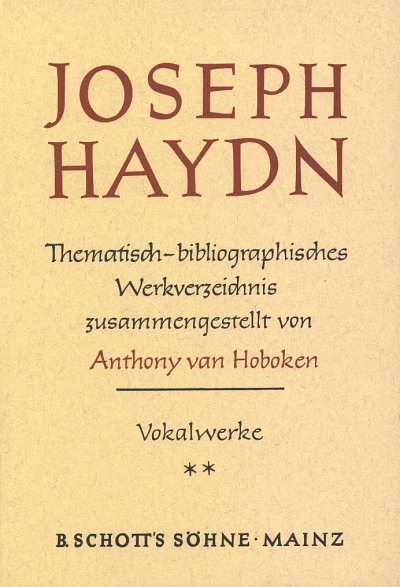 A. van Hoboken: Joseph Haydn - Werkverzeichnis 2 (Lex)