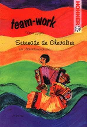 V. Fortin: Serenade De Chevalier Team Work