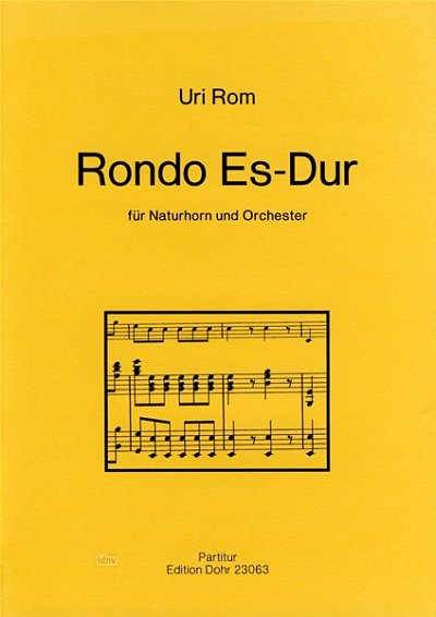 U. Rom: Rondo für Waldhorn und Orchester (Part.)
