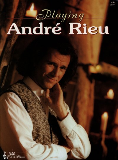 A. Rieu: Playing Andre Rieu, Klav