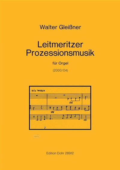W. Gleißner: Leitmeritzer Prozessionsmusik, Org (Part.)