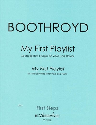 A. Boothroyd: My First Playlist, VaKlv (Pa+St)