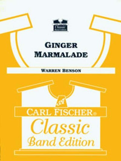 Benson, Warren: Ginger Marmalade