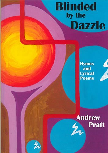 A. Pratt: Blinded by the Dazzle, Ges (Bu)