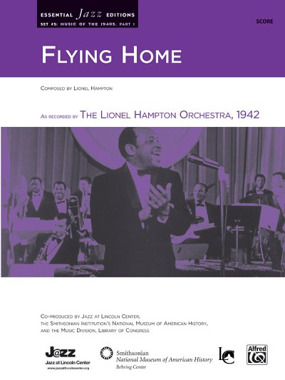 L. Hampton: Flying Home, Jazzens (Part.)