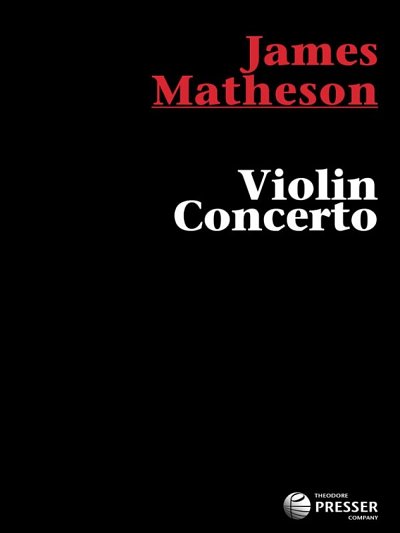 J. Matheson: Violin Concerto, Sinfo (Stp)