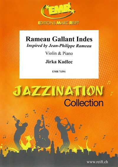J. Kadlec: Rameau Gallant Indes, VlKlav