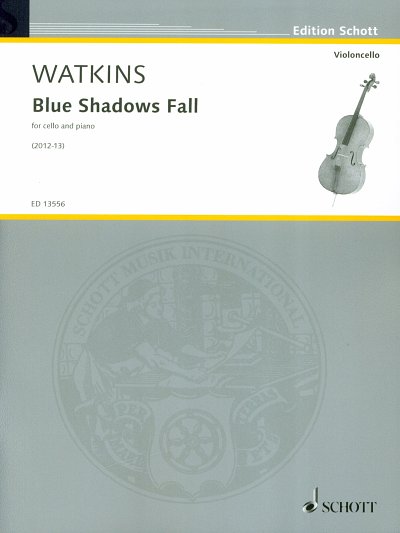 H. Watkins: Blue Shadows Fall, VcKlav (Pa+St)