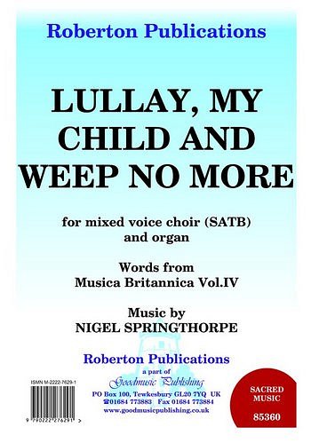 N. Springthorpe: Lullay My Child and Weep No, GchKlav (Chpa)