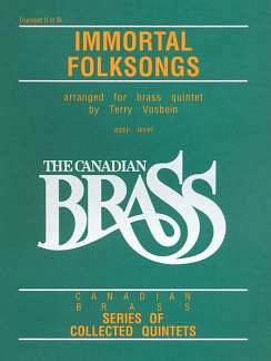 The Canadian Brass: Immortal Folksongs, Trp