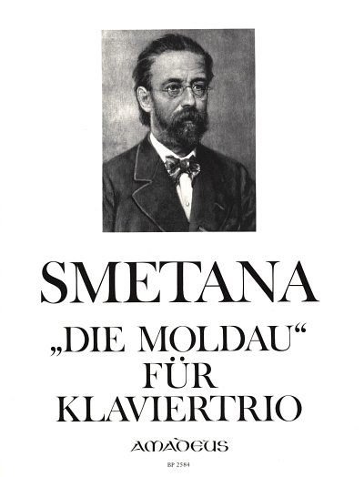 B. Smetana: Die Moldau (Mein Vaterland), VlVcKlv (Pa+St)