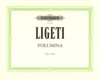 G. Ligeti: Volumina , Org