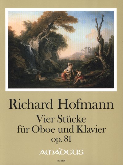R. Hofmann: Vier Stuecke op. 81, ObKlav (KlavpaSt)