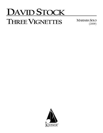 D. Stock: Three Vignettes for Solo Marimba, Mar