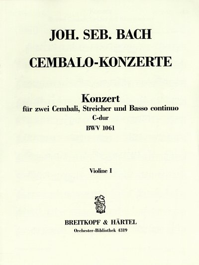 J.S. Bach: Konzert C-Dur Bwv 1061 - 2 Cemb Str Bc