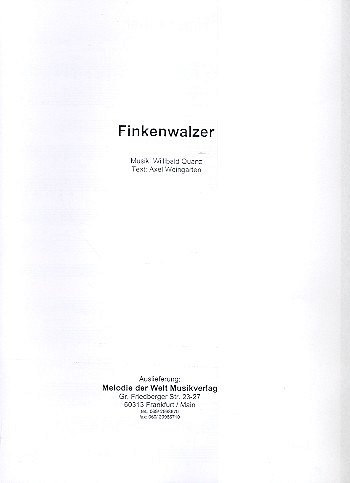 Quanz Willibald: Finkenwalzer