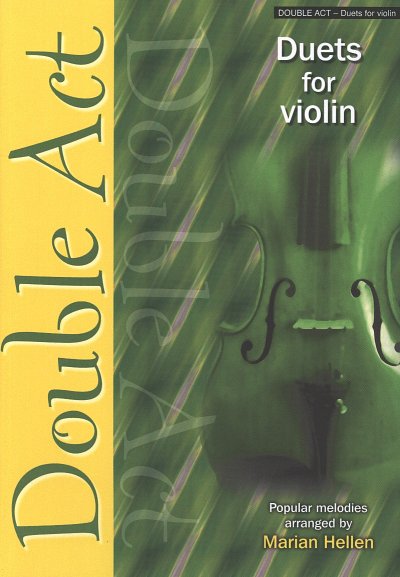 M. Hellen: Double Act - Duets for Violin, 2Vl (Sppa)