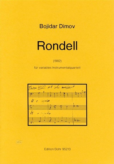 B. Dimov: Rondell für variables Quartett (Sppa)