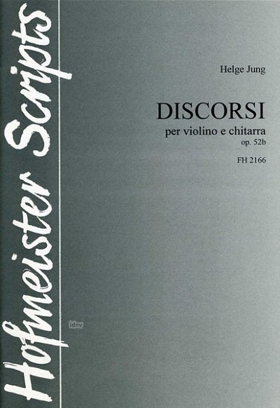 H. Jung: Discorsi op.52b für Violine und Gitarre