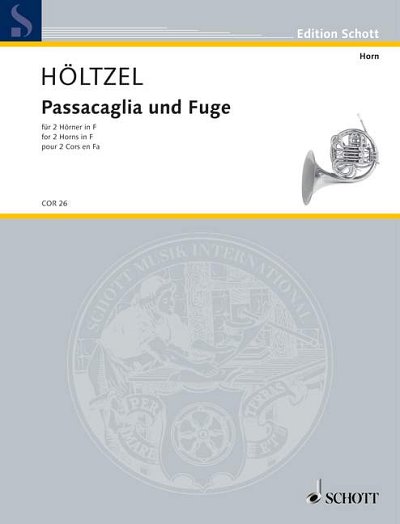 DL: M. Höltzel: Passacaglia und Fuge (Sppa)