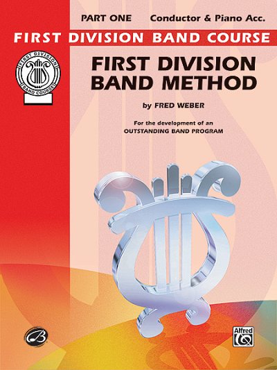 F. Weber: First Division Band Method, Part 1, Blaso (Part.)