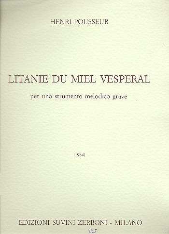 H. Pousseur: Litanie Du Miel Vesperal (Part.)
