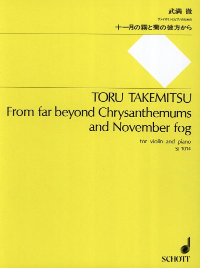 T. Takemitsu: From far beyond Chrysanthemums and Nov, VlKlav
