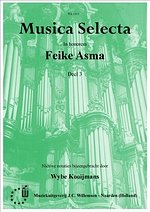 F. Asma: Musica Selecta 3 (Heugelijke Tijding), Org