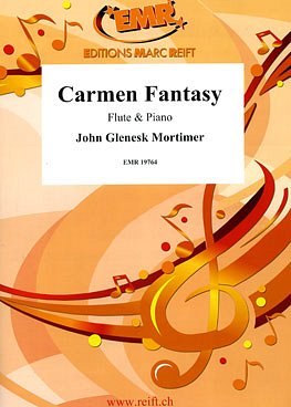 J.G. Mortimer: Carmen Fantasy, FlKlav