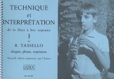 AQ: R. Tassello: Technique et Interpretation Vol.1  (B-Ware)