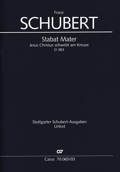 F. Schubert: Stabat Mater D 383, 3GesGchOrch (KA)