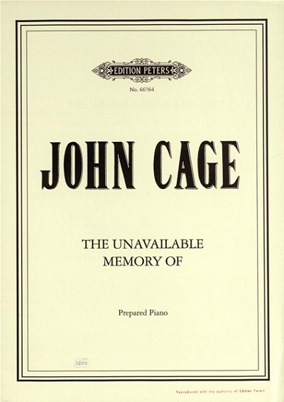J. Cage: The Unavailable Memory Of (1944)