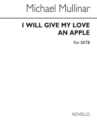 I Will Give My Love An Apple, GchKlav (Chpa)