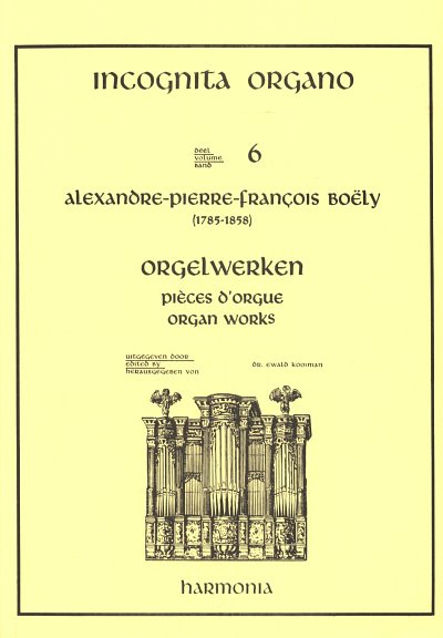 A.-P.-F. Boëly: Orgelwerke 6, Org