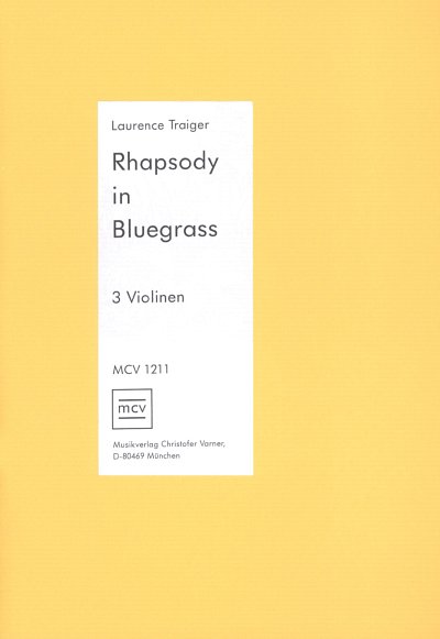 L. Traiger: Rhapsody In Bluegrass